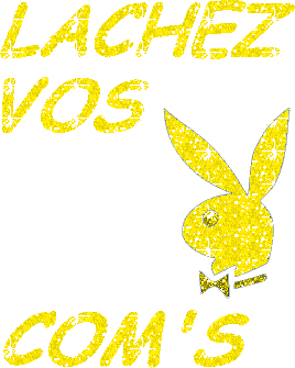 lachez vos com's merci a vous